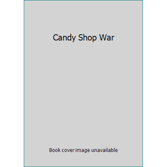Pre-Owned Candy Shop War (Paperback) 0545156688 9780545156684