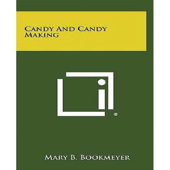 Candy and Candy Making