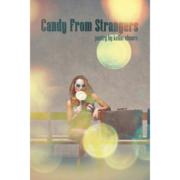 Candy from Strangers (Paperback)