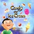 thumbnail image 1 of Candy or Ice Cream, (Paperback), 1 of 1