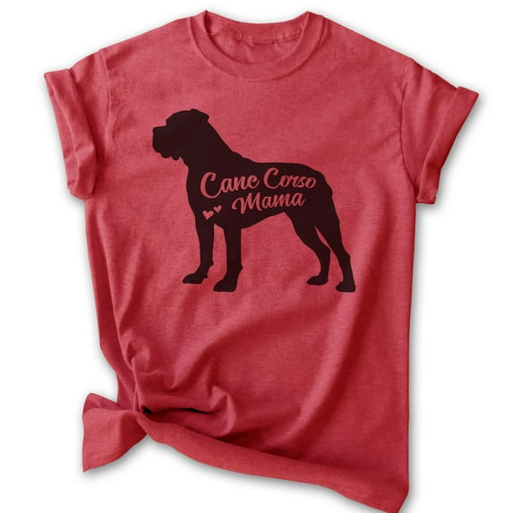 Cane Corso Mama, Unisex Women's Shirt, Cane Corso Owner, Funny Dog Mama Gift, Heather Red, XX-Large