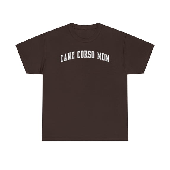 Cane Corso Mom Mother's Day Shirt Gifts Tshirt Crew Neck Short Sleeve