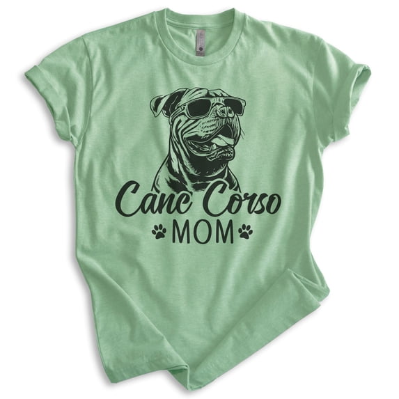 Cane Corso Mom, Unisex Women's Shirt, Cane Corso Owner, Funny Dog Mom Gift, Heather Apple Green, X-Small