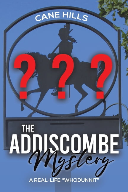 The Addiscombe Mystery, (Paperback)