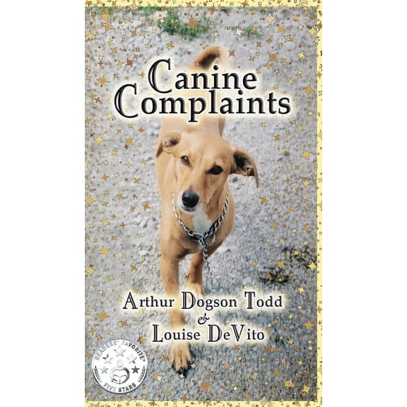 Canine Complaints (Hardback) (Hardcover)