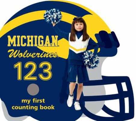 MICHAELSON ENTERTAINMENT Pre-Owned Michigan Wolverines 123: My First Counting Book (Unknown) 1932530363 9781932530360