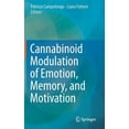 thumbnail image 1 of Cannabinoid Modulation of Emotion, Memory, and Motivation, (Hardcover), 1 of 1