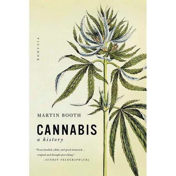 Cannabis: A History, (Paperback)