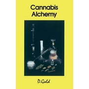Cannabis Alchemy: Art of Modern Hashmaking (Paperback)