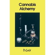 Cannabis Alchemy Art of Modern Hashmaking, Paperback