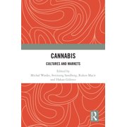 Cannabis Cultures and Markets, Paperback