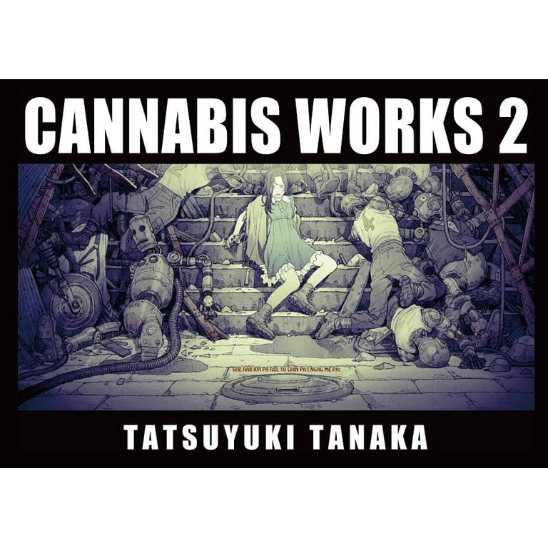 Cannabis Works 2 Tatsuyuki Tanaka Art Book (Hardcover) - Walmart.com