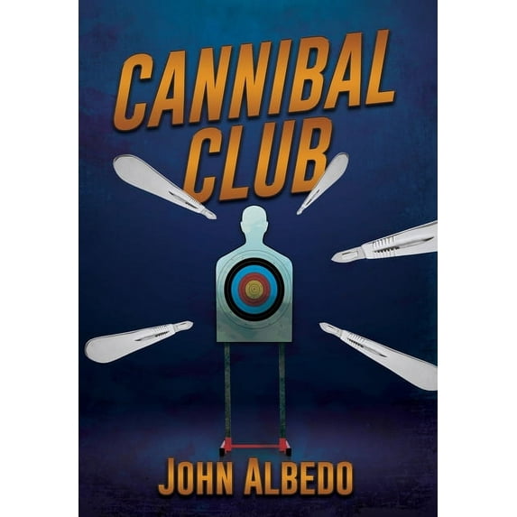 The Brainbow Chronicles Cannibal Club, Book 2, (Hardcover)