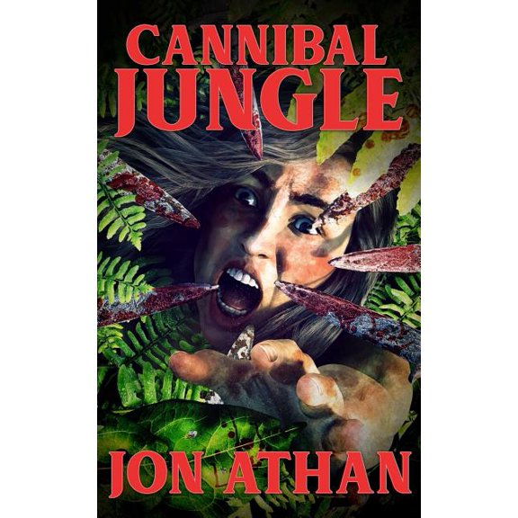 Cannibal Jungle (Paperback) by Jon Athan