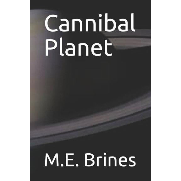 Cannibal Planet (Paperback)