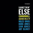 thumbnail image 1 of Cannonball Adderley - Somethin Else - Music & Performance - Vinyl, 1 of 3