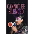 thumbnail image 1 of Cannot Be Silenced (Hardcover), 1 of 1