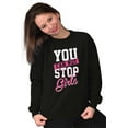 thumbnail image 1 of Cannot Stop Girls Feminist Equality Women Crewneck Sweatshirt Brisco Brands L, 1 of 5