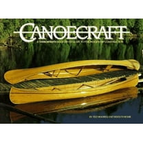 Pre-Owned Canoecraft: A Harrowsmith Illustrated Guide to Fine Woodstrip Construction (Paperback) 0920656242 9780920656242