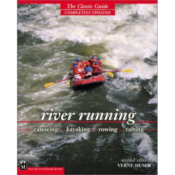 Pre-Owned River Running, 2nd Edition (Paperback) 0898867010 9780898867015