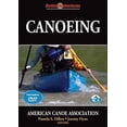 thumbnail image 1 of Pre-Owned Canoeing: Outdoor Adventures [With DVD] (Paperback) 0736067159 9780736067157, 1 of 1