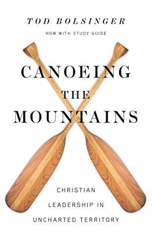 Pre-Owned Canoeing the Mountains: Christian Leadership in Uncharted Territory (Hardcover) 0830841474 9780830841479