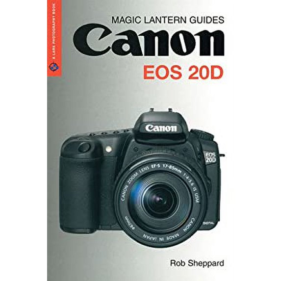 Pre-Owned Canon EOS 20D (Paperback) by Rob Sheppard