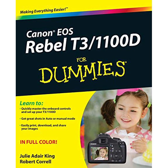 Pre-Owned Canon EOS Rebel T3/1100d for Dummies (Paperback) 1118094972 9781118094976