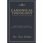 Canonical Theology, Paperback