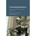 thumbnail image 1 of Canonising Shakespeare: Stationers and the Book Trade, 1640-1740, (Hardcover), 1 of 1