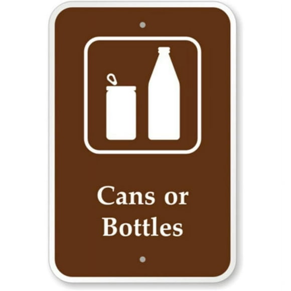 Cans Or Bottles Campground Weatherproof Metal Sign Size: 16 x 12 Inch