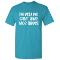 thumbnail image 1 of Im Why We Cant Have Nice Things - Funny Dog T-shirt - Graphic Dog T-Shirt, 1 of 5