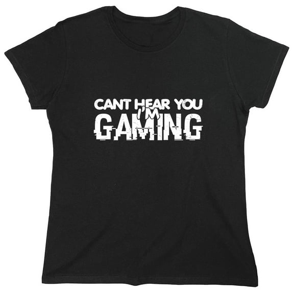 Cant Hear You I'm Sarcastic Humor Novelty Funny Women's Casual Tees