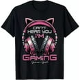 thumbnail image 1 of Cant Hear You Im Gaming Video Gamer Girl Women Teen Gift T-Shirt Unisex S-5XL Hot Trending Shirt, Vintage Birthday Gift, 1 of 3