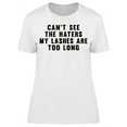 thumbnail image 1 of Cant See The Haters T-Shirt Women -Image by Shutterstock, Female Large, 1 of 2