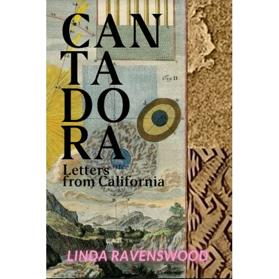 Cantadora - Letters From California (Paperback)