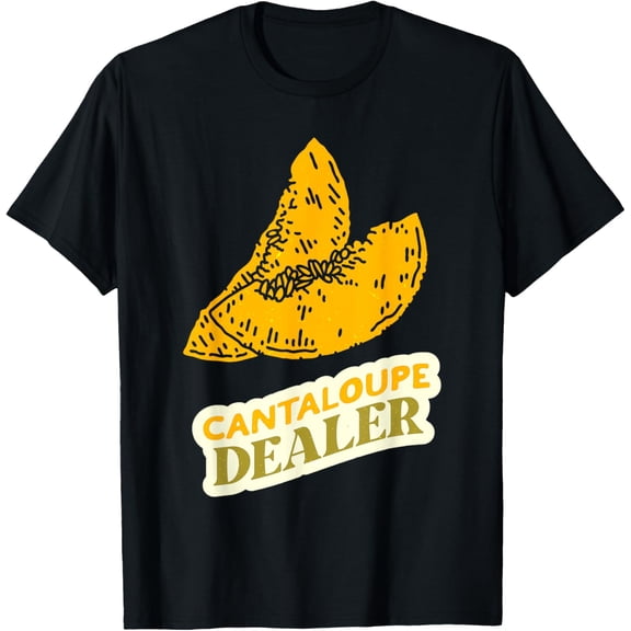 Cantaloupe Dealer Cantaloupe Melon Fruit T-Shirt
