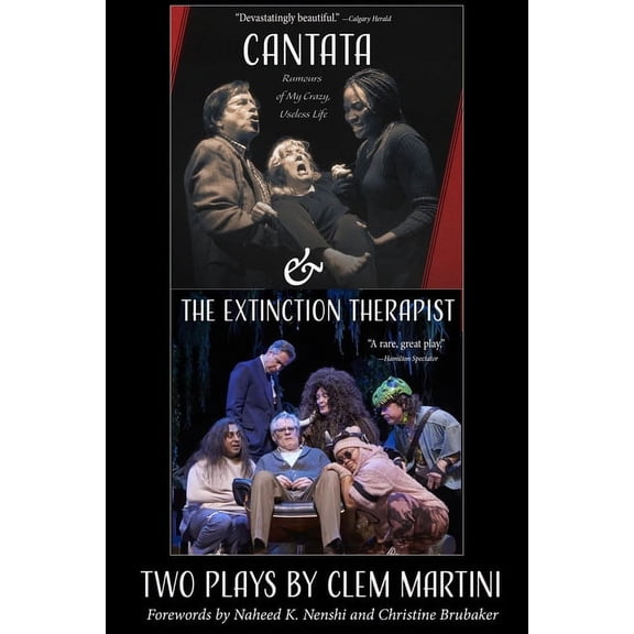 Cantata & the Extinction Therapist: Two Plays by Clem Martini, (Paperback)
