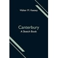 thumbnail image 1 of Canterbury; A Sketch Book (Paperback), 1 of 1
