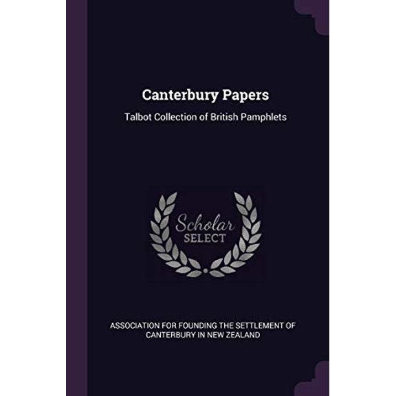 Canterbury Papers : Talbot Collection of British Pamphlets (Paperback)