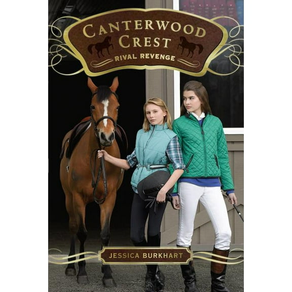 Canterwood Crest Rival Revenge, Book 7, (Paperback)