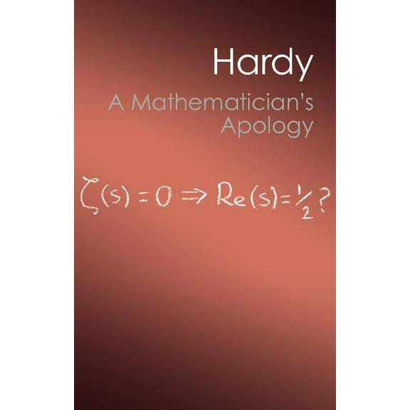 Canto Classics A Mathematician's Apology (Canto Classics), (Paperback)