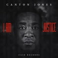 thumbnail image 1 of Canton Jones - I Am Justice - Music & Performance - CD, 1 of 1