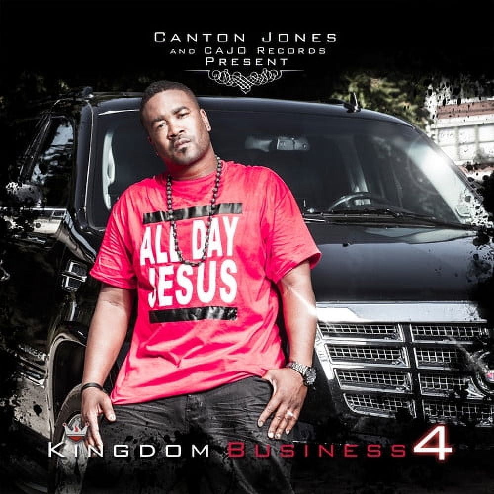 Canton Jones - Kingdom Business, Pt. 4 - Christian Hip-Hop - CD