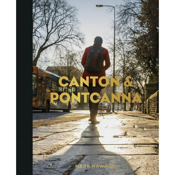 Canton and Pontcanna (Hardcover)