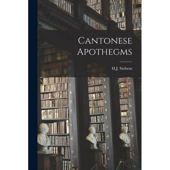 Cantonese Apothegms (Paperback)