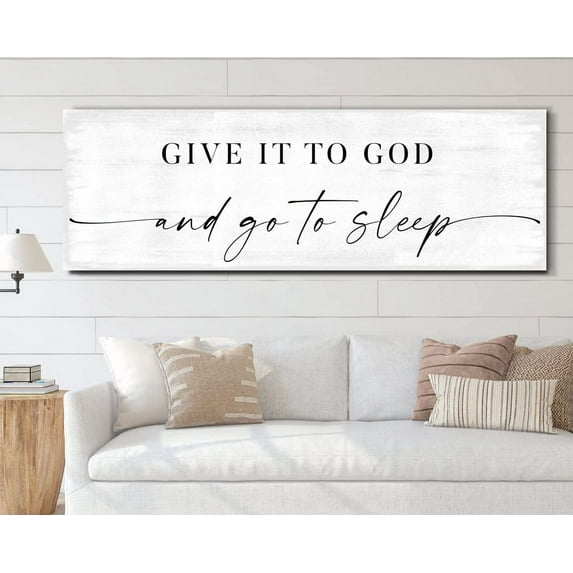 Canvas Picture Poster And Print Give It To God And Go To Sleep Sign Wall Art Canvas Painting For Master Bedroom Over Bed Wall Decor Unframed