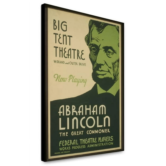 Canvas Print: Big Tent Theatre - Now Playing - Abraham Lincoln, The Great