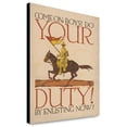thumbnail image 1 of Canvas Print: Come On, Boys! Do Your Duty By Enlisting Now!, 1917, 1 of 3