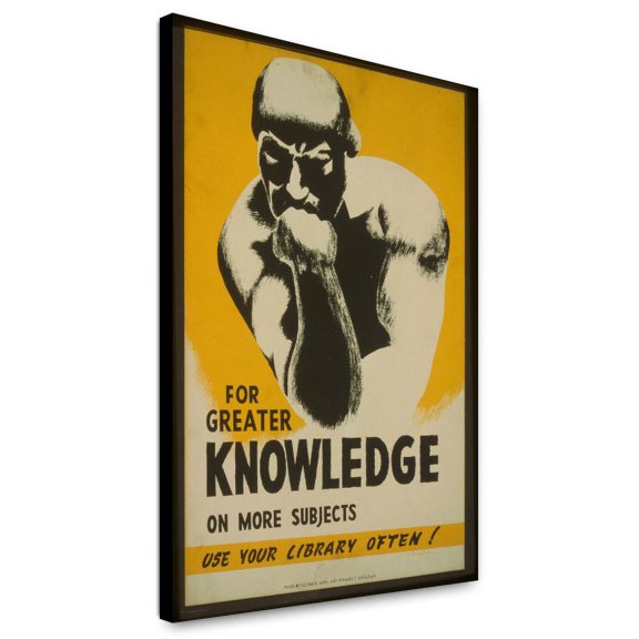 Canvas Print: For Greater Knowledge On More Subjects Use Your Library Often!, 1940